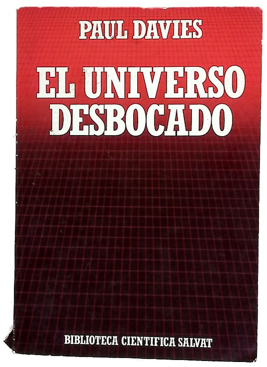 El universo desbocado