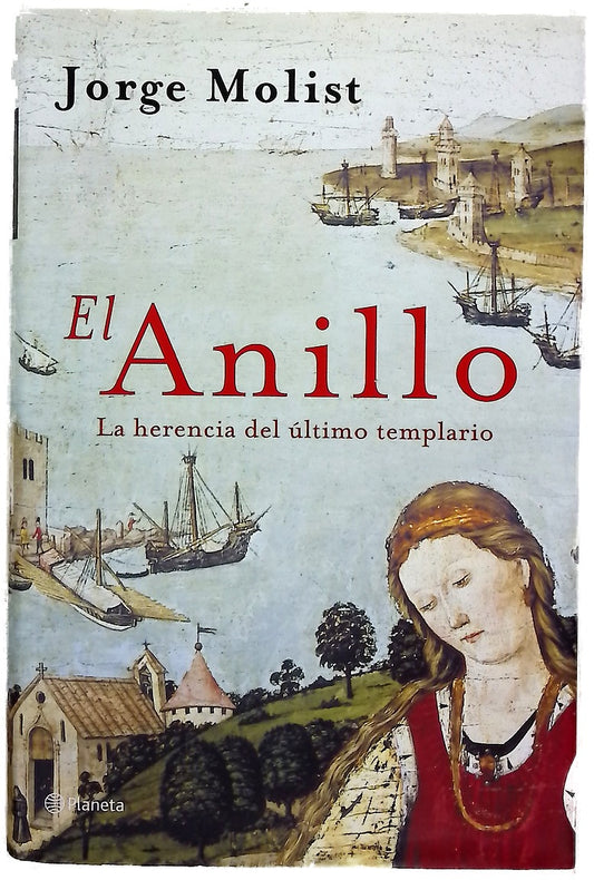 El anillo : la herencia del último templario