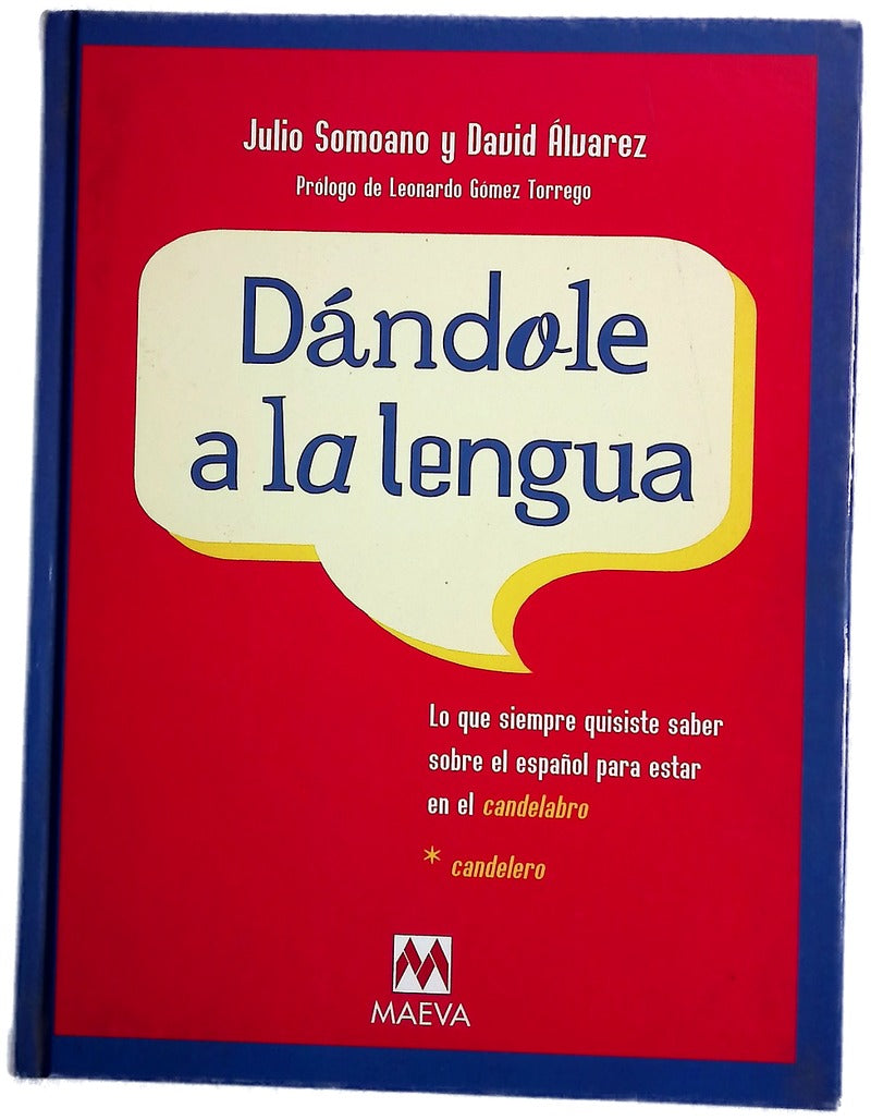 Dándole a la lengua