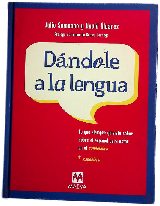 Dándole a la lengua