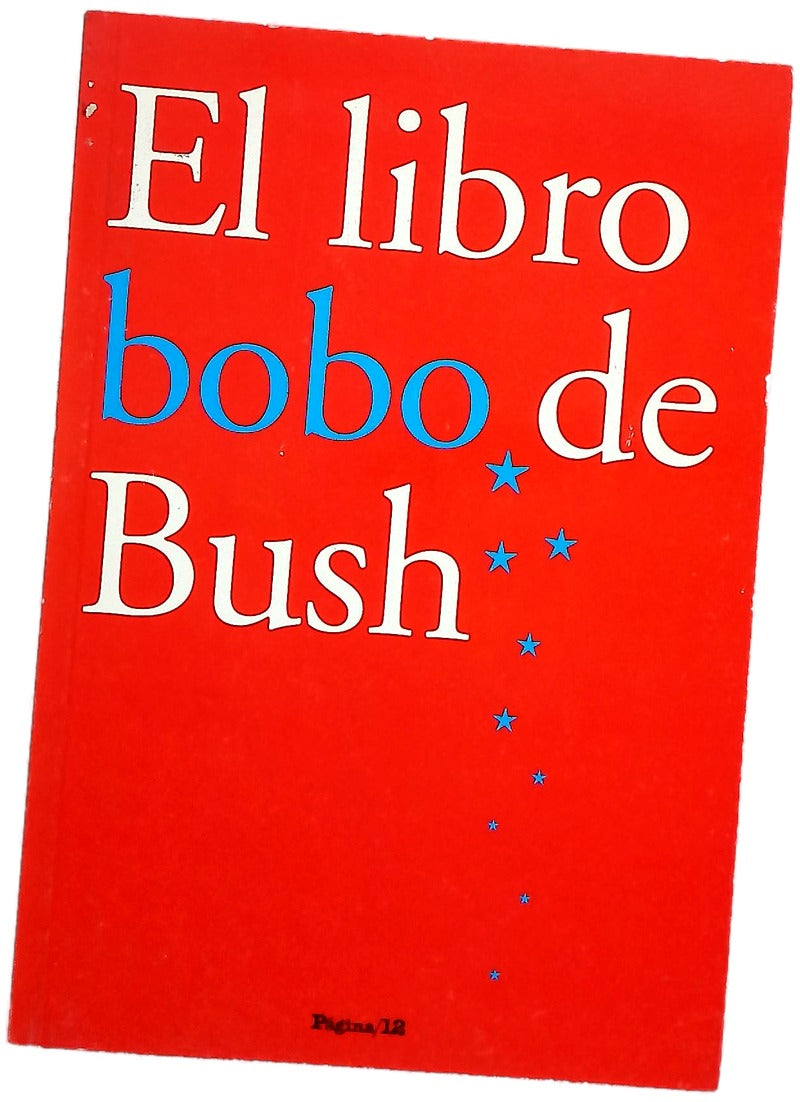 El libro bobo de Bush