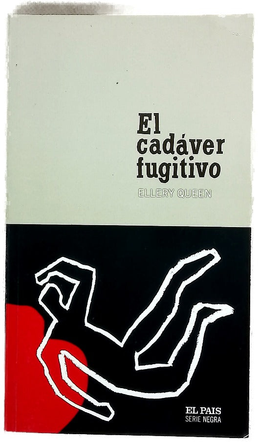 El cadáver fugitivo