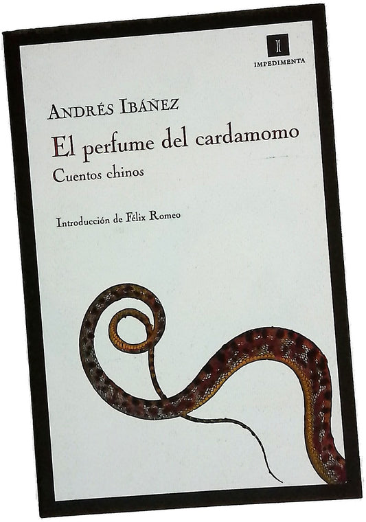 El perfume del cardamomo cuentos chinos