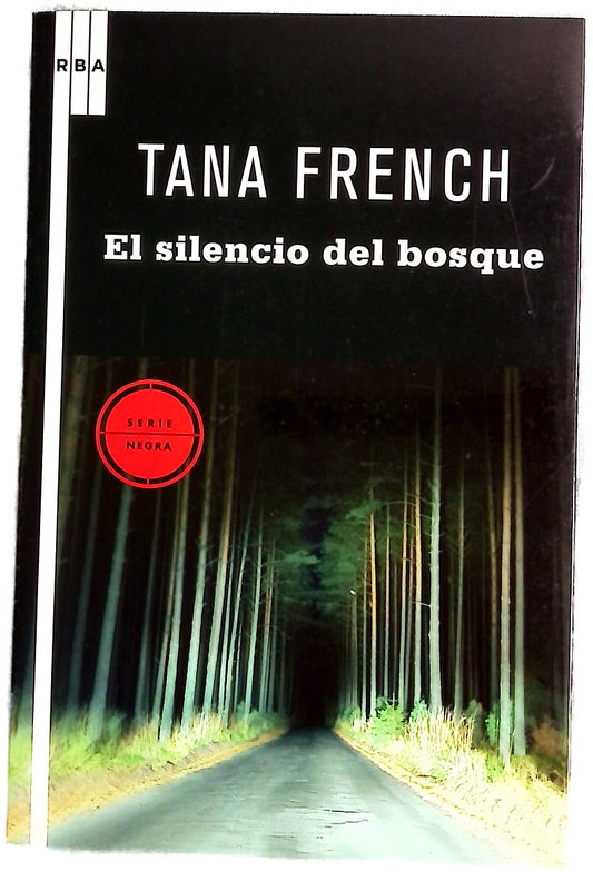 El silencio del bosque