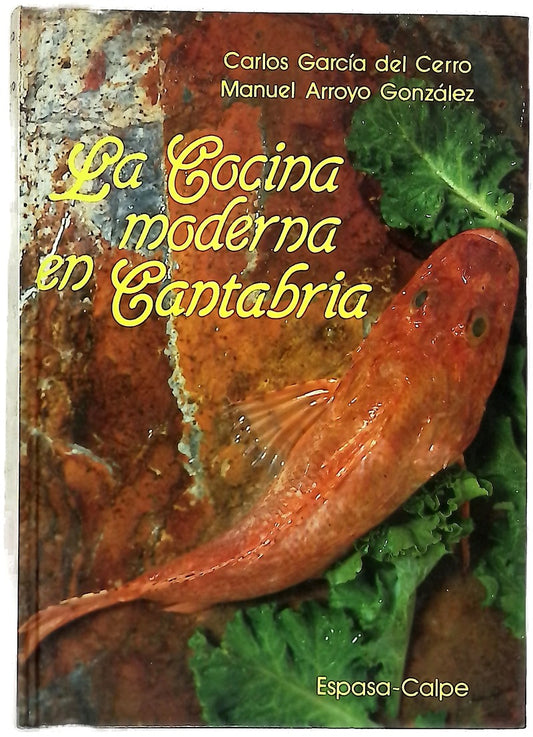 La cocina moderna en Cantabria