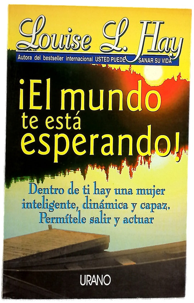 El mundo te está esperando