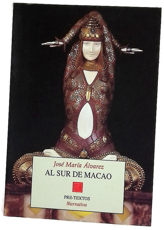 Al sur de Macao (memorias)