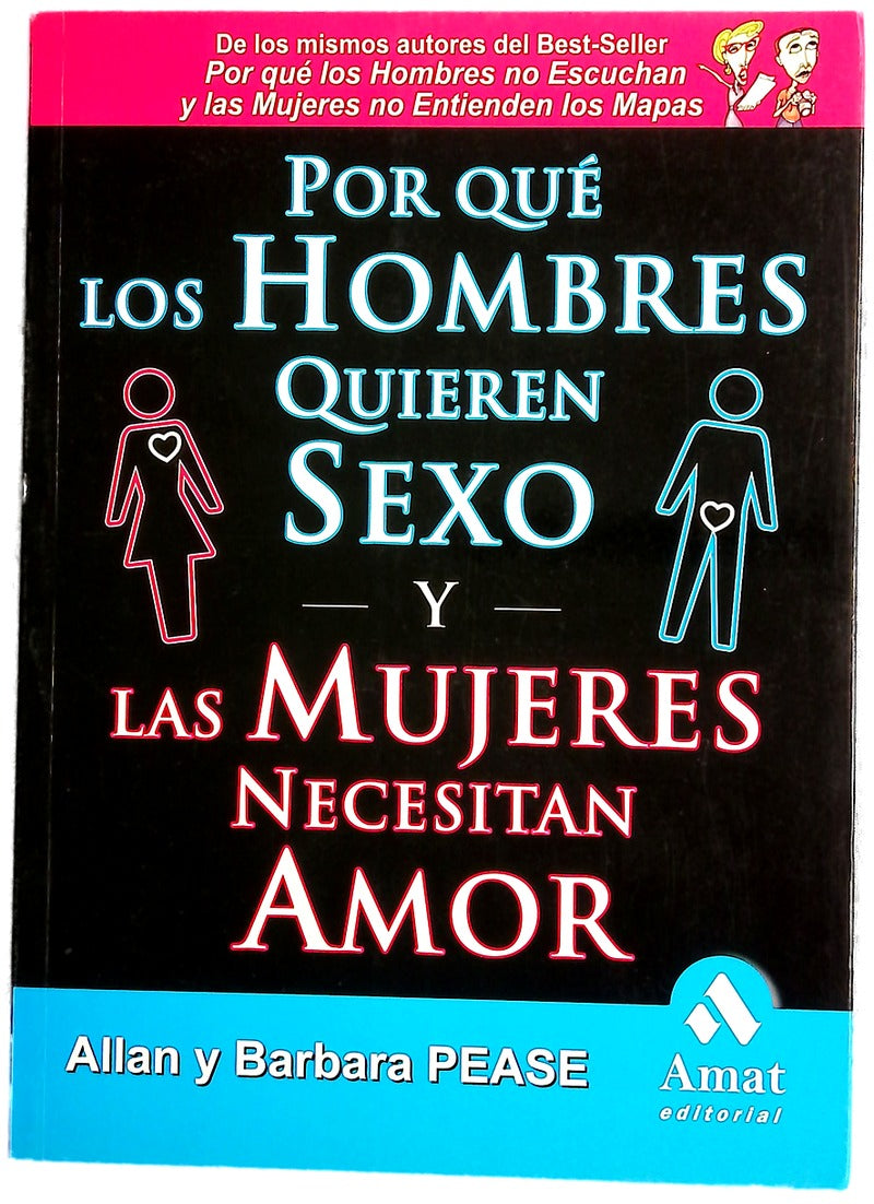 Por qué los hombres quieren sexo y las mujeres necesitan amor la simple y llana realidad