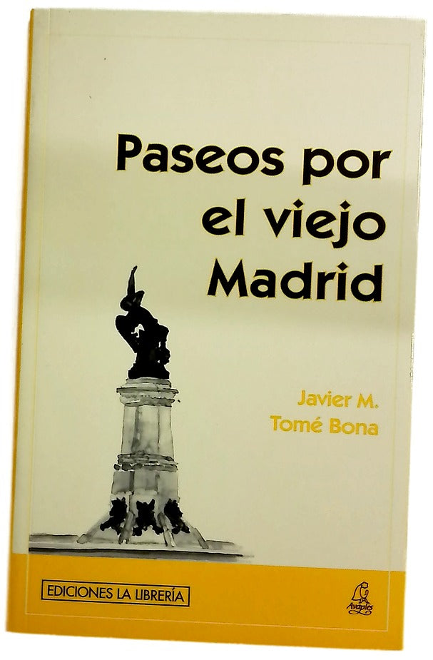 Paseos por el viejo Madrid