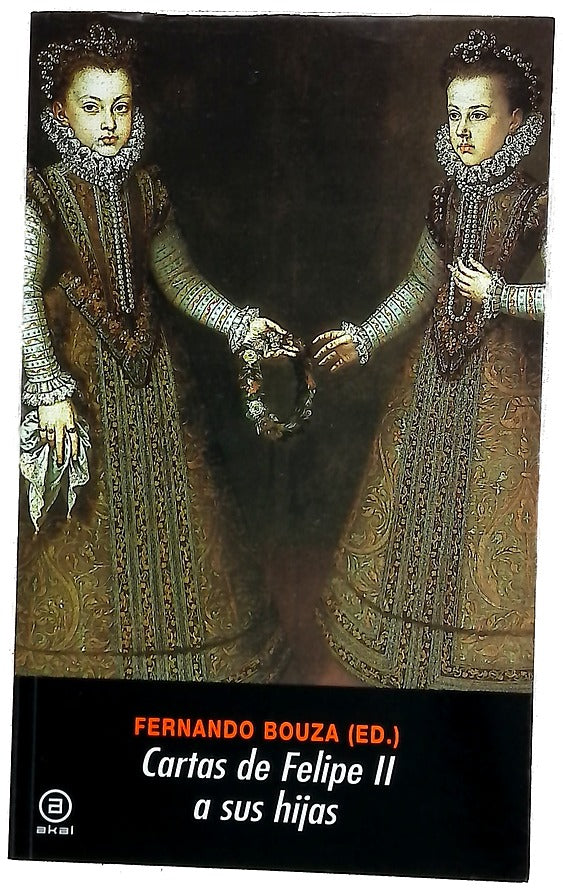 Cartas de Felipe II a sus hijas