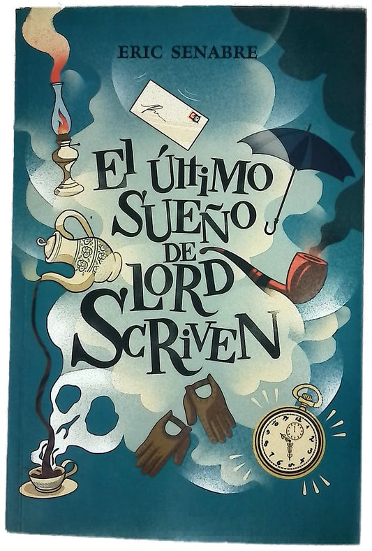 El último sueño de lord Scriven