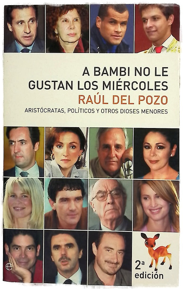 A Bambi no le gustan los miércoles aristócratas, políticos y otros dioses menores