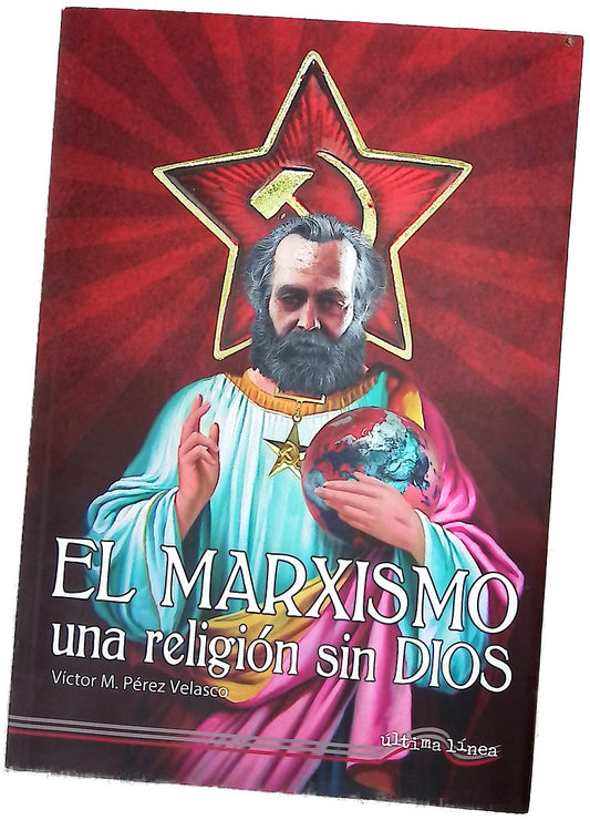 El marxismo, una religión sin Dios