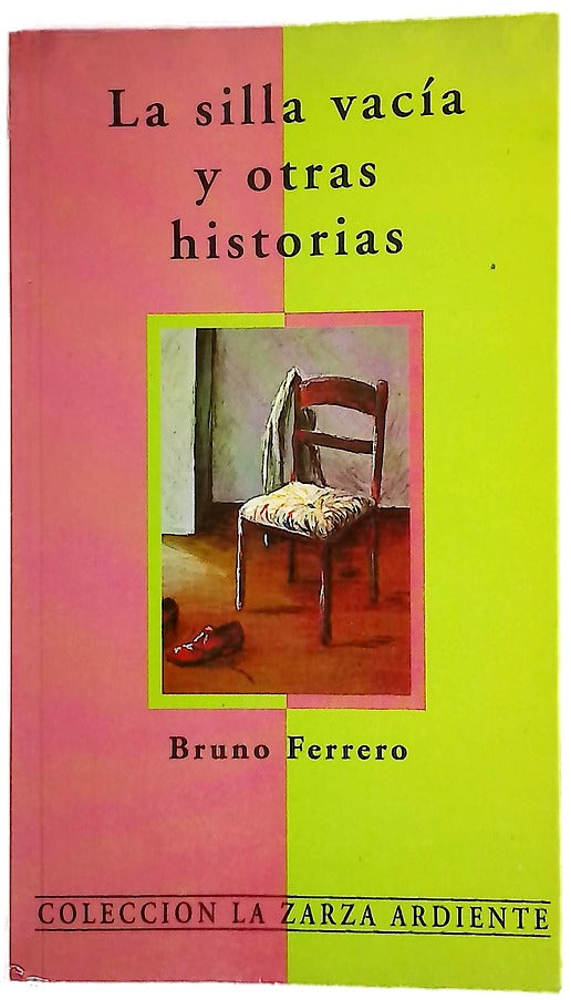 La silla vacía y otras historias