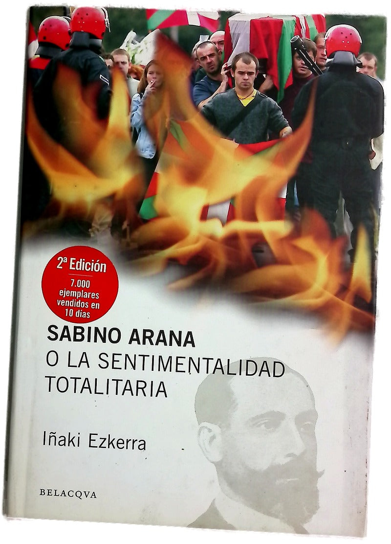 Sabino Arana o La sentimentalidad totalitaria