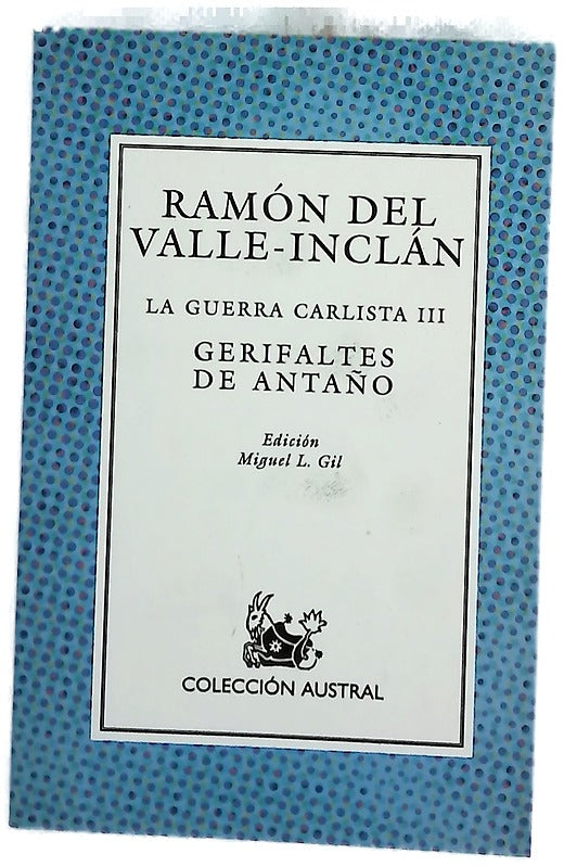 Gerifaltes de antaño