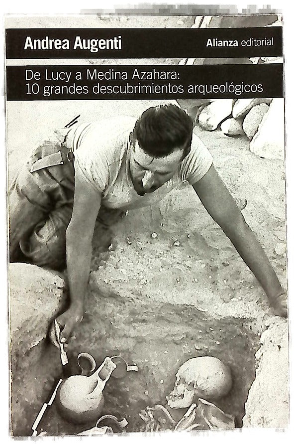 De Lucy a Medina Azahara : 10 grandes descubrimientos arqueológicos