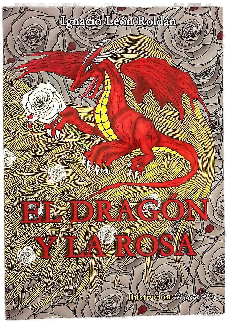El dragón y la rosa