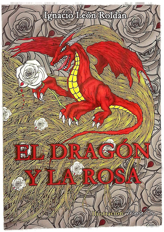 El dragón y la rosa