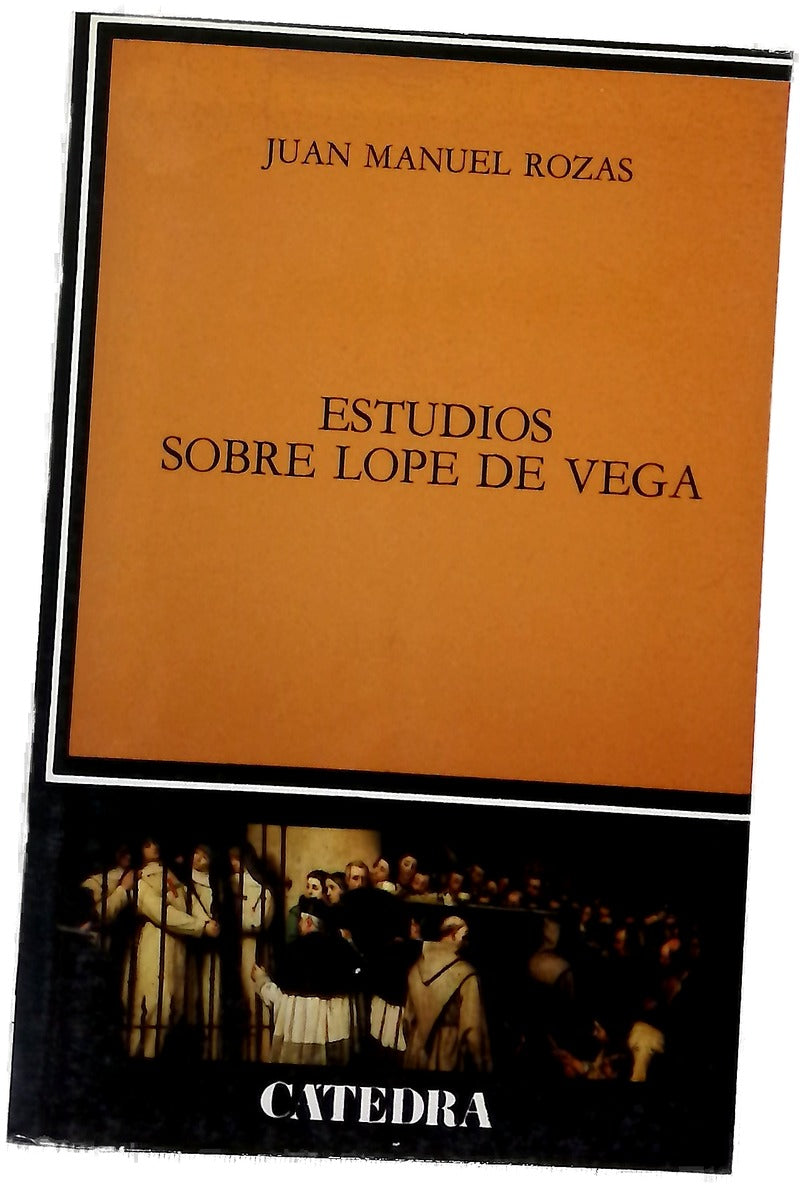 Estudios sobre Lope de Vega