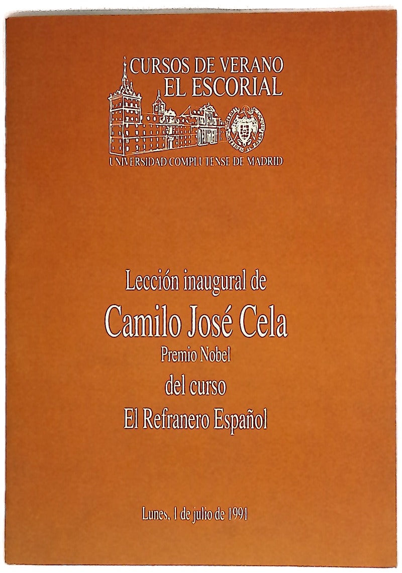 Sobre dictados y sus formas : lección inaugural del curso "El refranero español" en los Cursos de Verano 1991, Universidad Complutense, en San Lorenzo de El Escorial, el día 1 de julio de 1991. Curso de Verano El Escorial