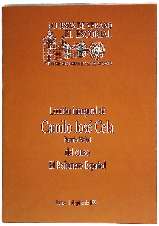 Sobre dictados y sus formas : lección inaugural del curso "El refranero español" en los Cursos de Verano 1991, Universidad Complutense, en San Lorenzo de El Escorial, el día 1 de julio de 1991. Curso de Verano El Escorial