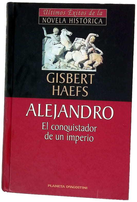 Alejandro el conquistador de un imperio, Asia