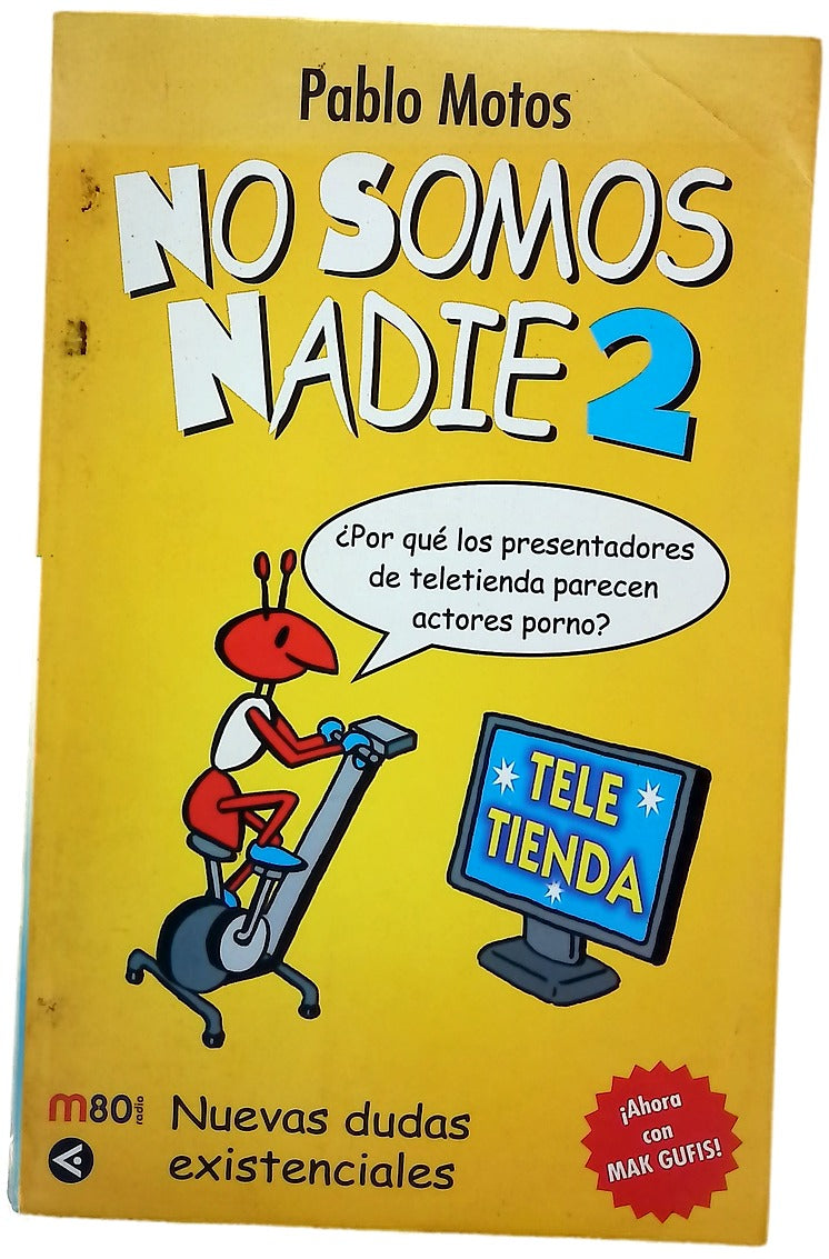 No somos nadie 2
