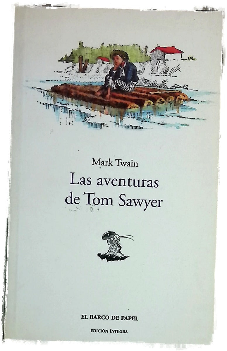 Las aventuras de Tom Sawyer