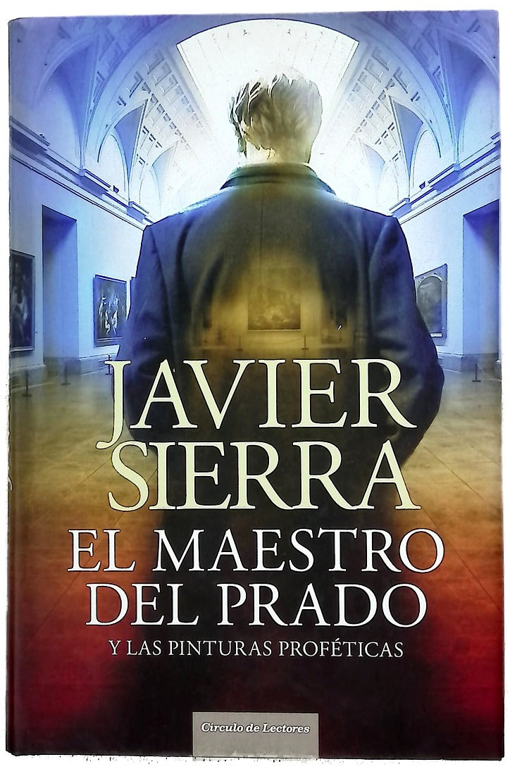 El maestro del Prado y las pinturas proféticas
