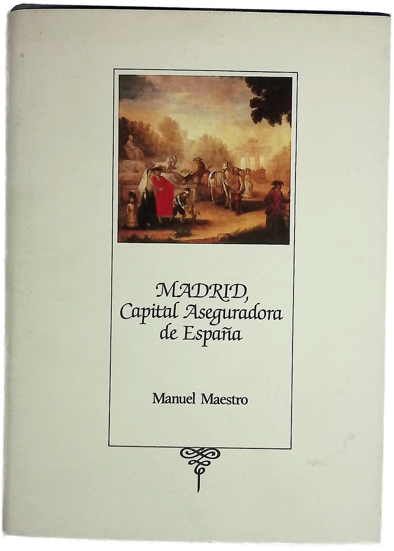 Historia del seguro español T. III