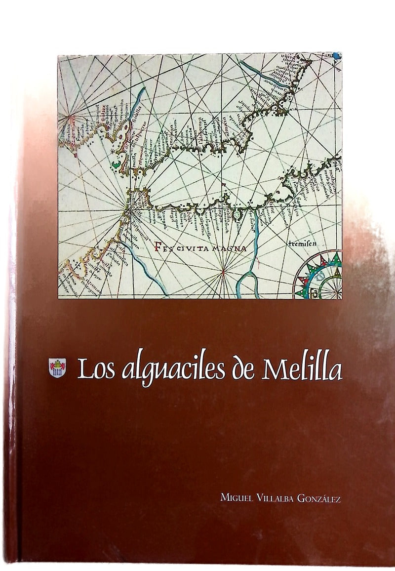 Los alguaciles de Melilla