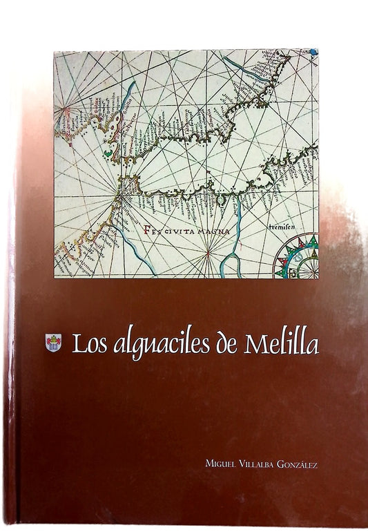 Los alguaciles de Melilla