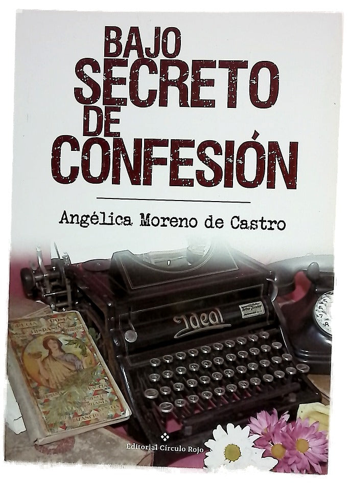 Bajo secreto de confesión