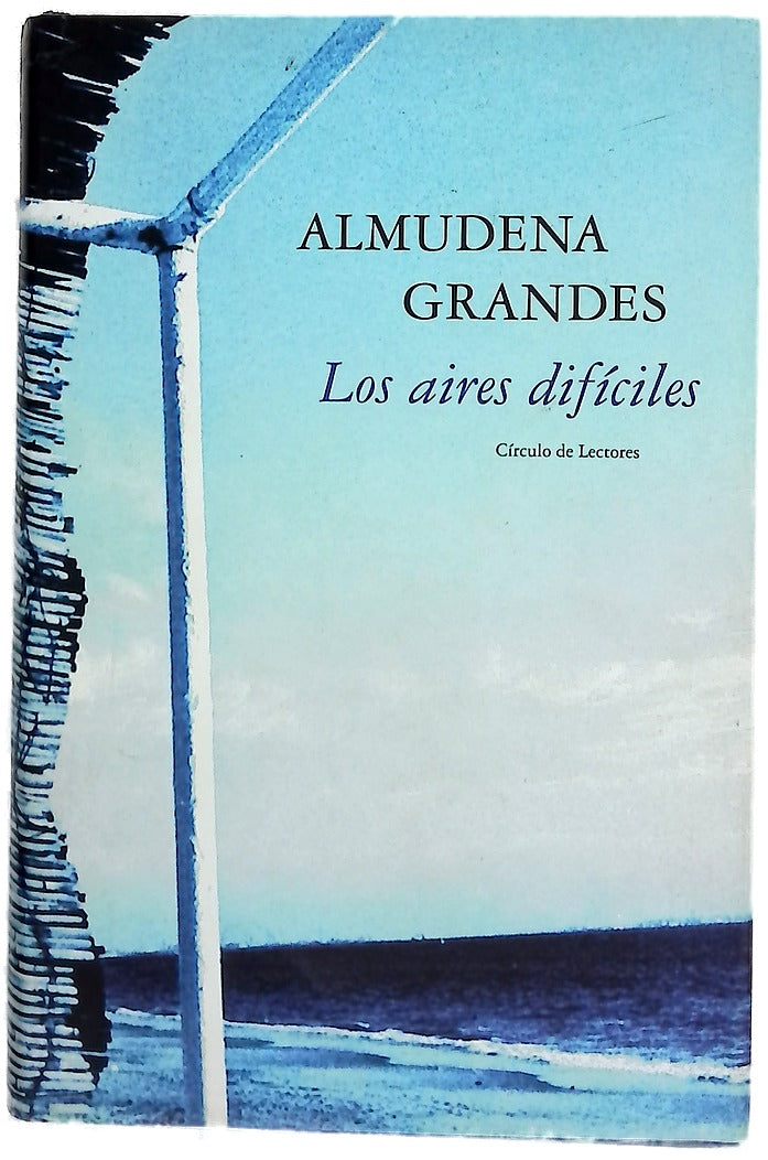 Los aires difíciles
