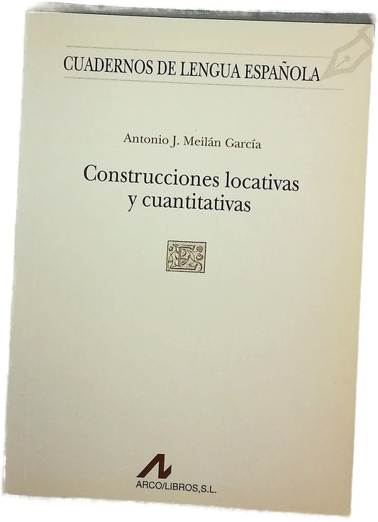 Construcciones locativas y cuantitativas