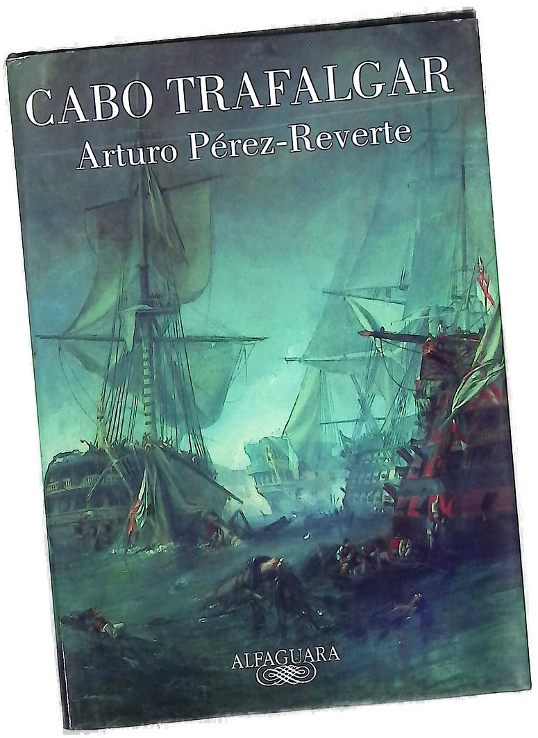 Cabo Trafalgar un relato naval