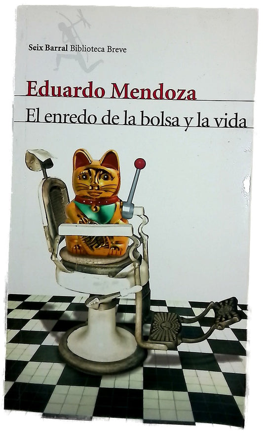 El enredo de la bolsa y la vida