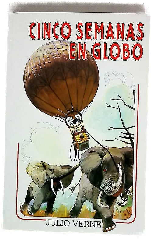 Cinco semanas en globo