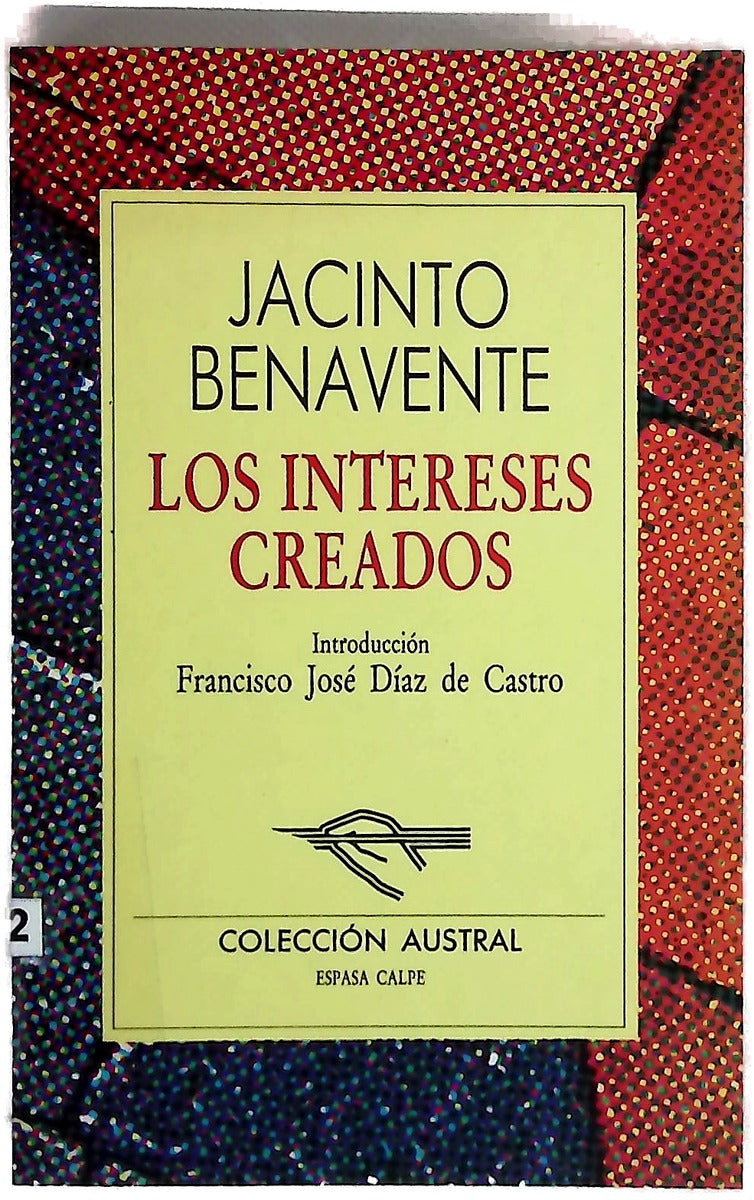 Los intereses creados