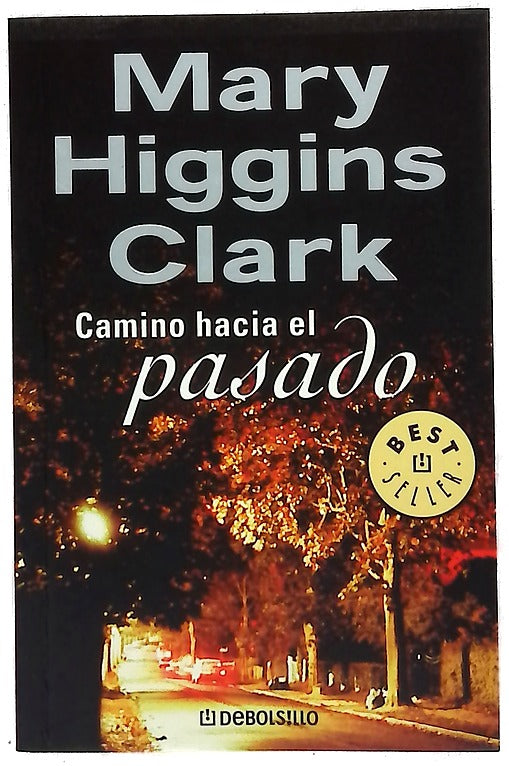 Camino hacia el pasado