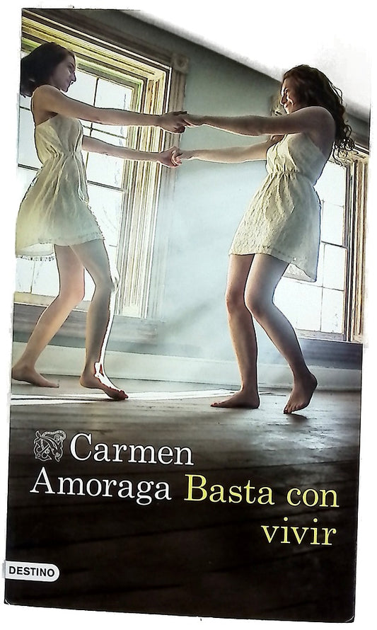 Basta con vivir