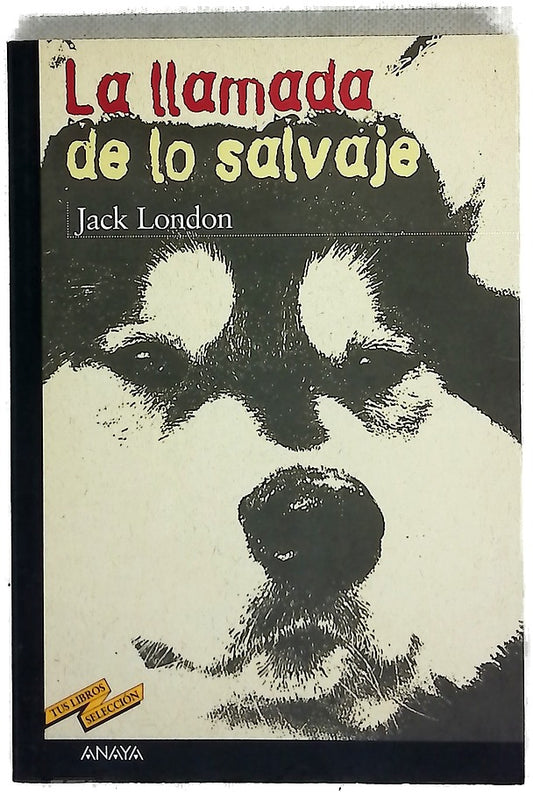 La llamada de lo salvaje