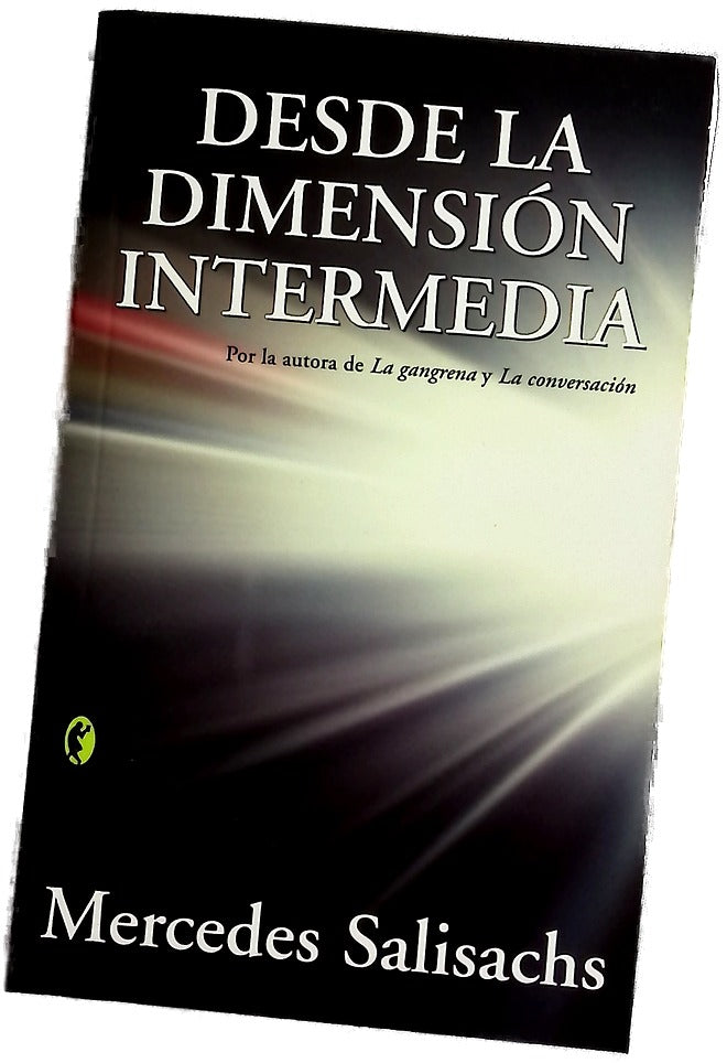 Desde la dimensión intermedia