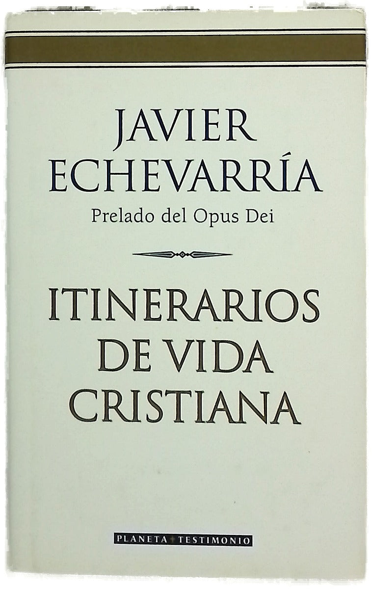 Itinerarios de vida cristiana