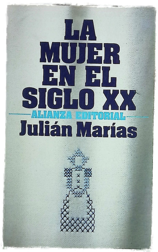 La mujer en el siglo XX