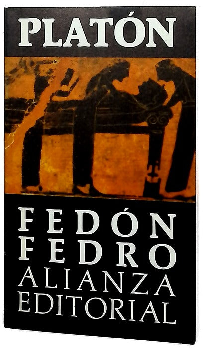 Fedón ; Fedro