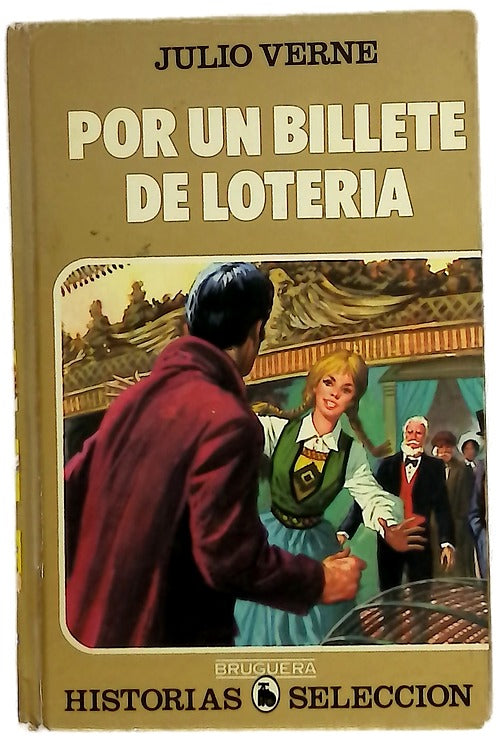 Por un billete de lotería