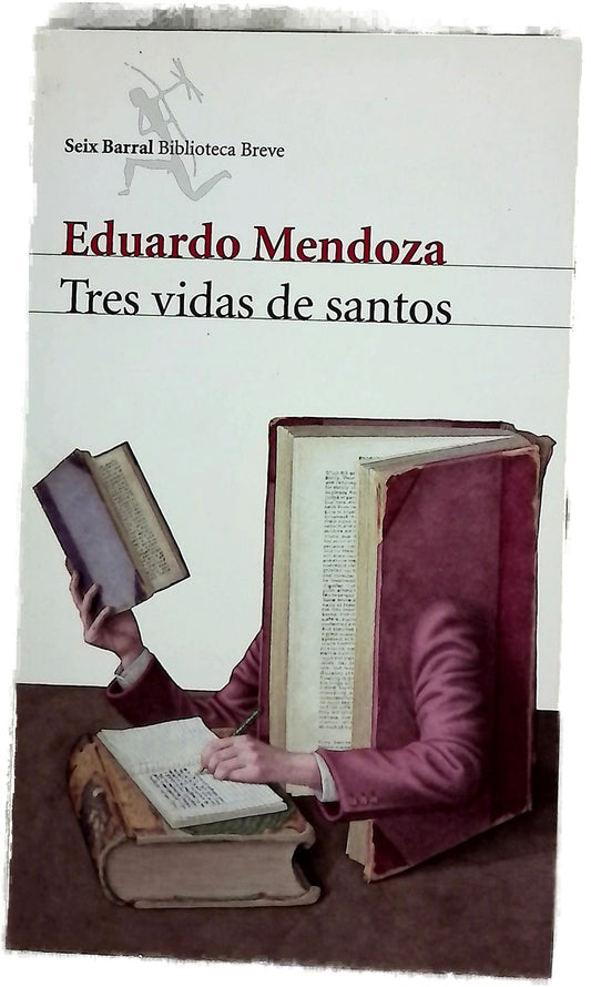 Tres vidas de santos