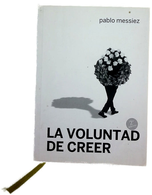 La voluntad de creer
